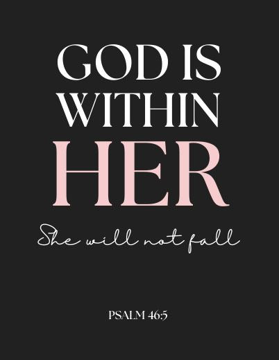 GOD IS WITHIN HER She will not fail