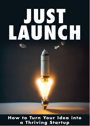 JUST LAUNCH